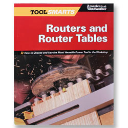 AMERICAN WOODWORKER - ROUTERS & ROUTER TABLES BOOK