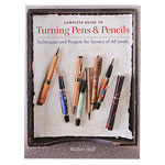 COMPLETE GUIDE TO TURNING PENS & PENCILS BOOK