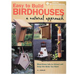EASY TO BUILD BIRDHOUSES - A NATURAL APPROACH BOOK